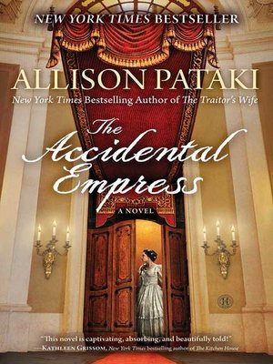 the accidental empress goodreads the accidental empress goodreads